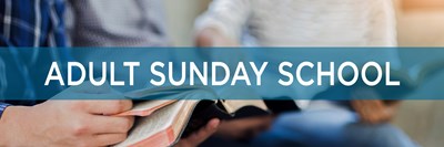 Power for Living Adult Sunday School